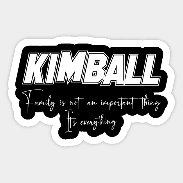 Kimball Second Name, Kimball Family Name, Kimball Middle Name Sticker by JohnstonParrishE8NYy